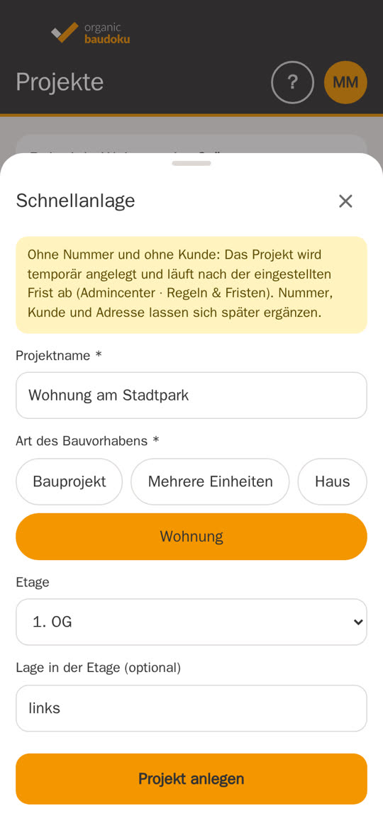 Schnellanlage eines Projekts in der App am Handy